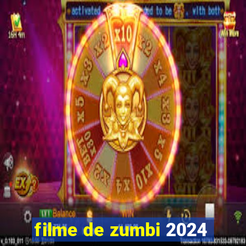 filme de zumbi 2024